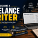 how to become a freelance writer