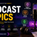 podcast topics