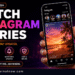 watch instagram stories