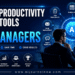 AI Productivity Tools for Managers