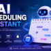 AI Scheduling Assistant