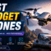 Best Budget Drones
